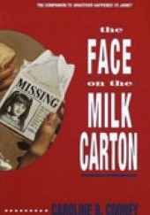 Okładka książki The Face on the Milk Carton Caroline B. Cooney