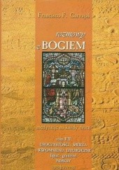 Okładka książki Rozmowy z Bogiem. Tom VII: Uroczystości i święta cz. II Francisco Fernandez-Carvajal