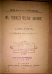 Okładka książki Mój pierwszy występ literacki. Zbiór nowel. Michał Bałucki