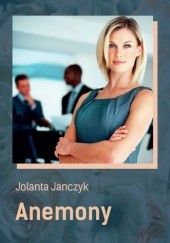 Okładka książki Anemony Jolanta Janczyk
