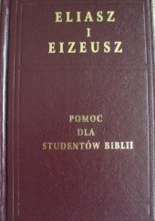 Okładka książki Eliasz i Elizeusz Paul Samuel Leon Johnson