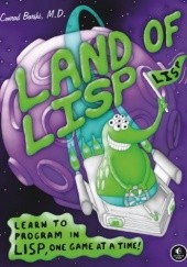 Okładka książki Land of Lisp Conrad Barski