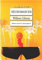 Okładka książki Neuromancer William Gibson