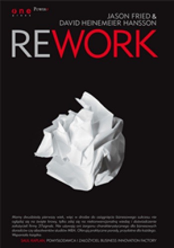 Okładka książki Rework Jason Fried, David Heinemeier Hansson
