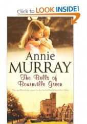 Okładka książki The Bells of Bournville Green Annie Murray