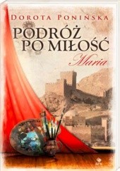 Okładka książki Maria Dorota Ponińska