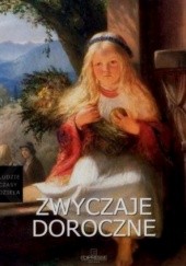 Okładka książki Zwyczaje doroczne Katarzyna Braun, Krzysztof Braun