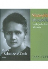 Okładka książki Maria Skłodowska-Curie 1867-1934 praca zbiorowa