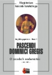Okładka książki Pascendi Dominici gregis. O zasadach modernistów