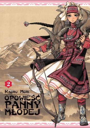 Okładka książki Opowieść Panny Młodej tom 2 Kaoru Mori