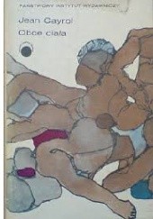Okładka książki Obce ciała Jean Cayrol