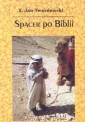 Okładka książki Spacer po Biblii Jan Twardowski