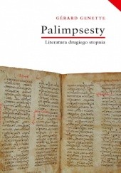 Okładka książki Palimpsesty. Literatura drugiego stopnia Gérard Genette
