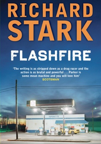 Okładka książki Flashfire Richard Stark