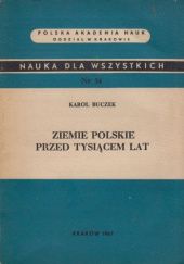 Okładka książki Ziemie polskie przed tysiącem lat Karol Buczek