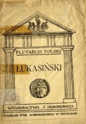 Okładka książki Walerjan Łukasiński. Szkic biograficzny Bolesław Limanowski