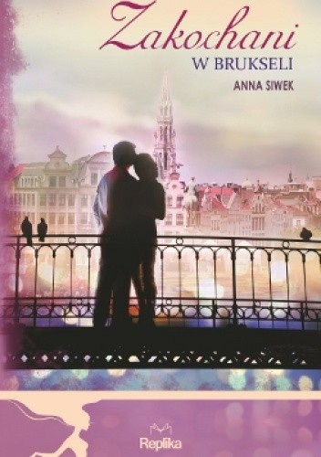 Okładka książki Zakochani w Brukseli Anna Siwek