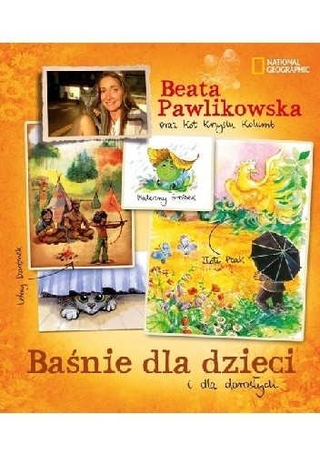 Okładka książki Baśnie dla dzieci i dorosłych Beata Pawlikowska