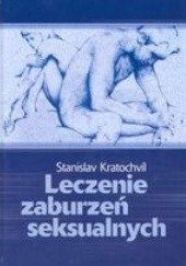 Okładka książki Leczenie zaburzeń seksualnych Stanislav Kratochvil