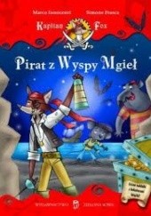 Okładka książki Kapitan Fox. Pirat z Wyspy Mgieł Marco Innocenti