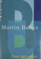 Okładka książki Dwa typy wiary Martin Buber