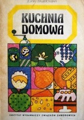 Okładka książki Kuchnia domowa Zofia Zawistowska