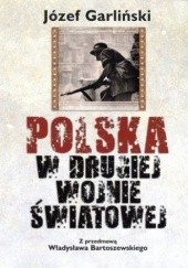 Okładka książki Polska w drugiej wojnie światowej Józef Garliński