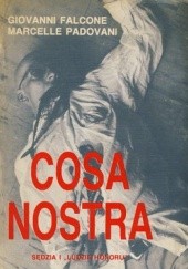 Okładka książki Cosa Nostra. Sędzia i Ludzie honoru Giovanni Falcone, Marcelle Padovani