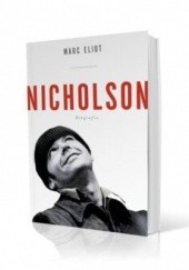 Okładka książki Jack Nicholson. Biografia Marc Eliot