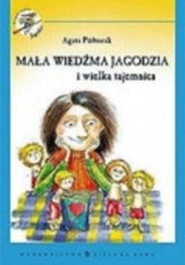 Okładka książki Mała Wiedźma Jagodzia i wielka tajemnica Agata Półtorak