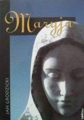 Okładka książki Maryja Jan Grodzicki