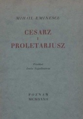 Okładka książki Cesarz i proletariusz Mihail Eminescu