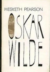 Okładka książki Oskar Wilde Hesketh Pearson