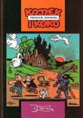Okładka książki Kajtek i Koko: Profesor Kosmosik Janusz Christa