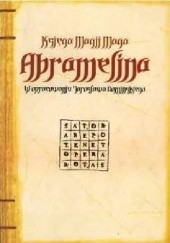 Okładka książki Księga Magii Maga Abramelina Jarosław Domiński