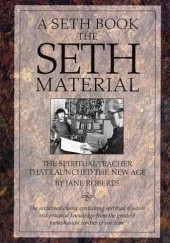 Okładka książki The Seth Material Jane Roberts