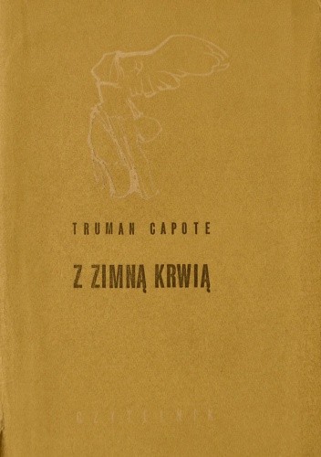 Okładka książki Z zimną krwią Truman Capote