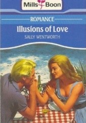 Okładka książki Illusions of Love Sally Wentworth