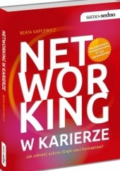 Networking w karierze. Jak odnieść sukces dzięki sieci kontaktów?