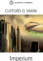 Okładka książki Imperium Clifford D. Simak