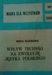 Wpływ techniki na ewolucję języka polskiego