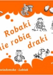 Okładka książki Robaki nie robią draki Iza Niewiadomska-Labiak
