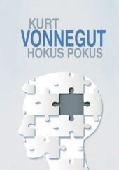 Okładka książki Hokus Pokus Kurt Vonnegut
