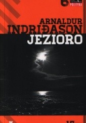 Okładka książki Jezioro Arnaldur Indriðason
