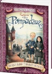 Okładka książki Rodzina Pompadauz. Purkająca świnia z obwisłym brzuchem Franziska Ghem