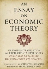 Okładka książki An Essay on Economic Theory Richard Cantillon