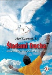 Okładka książki Śladami ducha Józef Kozłowski SJ