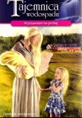 Okładka książki Wystawieni na próbę Jorunn Johansen
