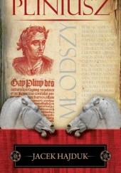 Okładka książki Pliniusz Młodszy Jacek Hajduk