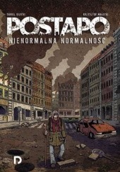 Okładka książki Postapo #1: Nienormalna normalność Daniel Gizicki, Krzysztof Małecki
